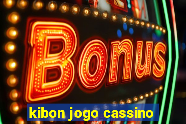 kibon jogo cassino